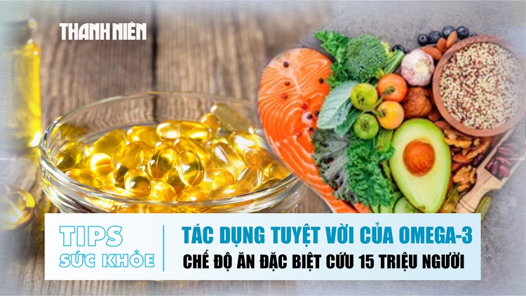 Bản tin sức khỏe 17.10: Tác dụng tuyệt vời của dầu cá Omega-3 | Chế độ ăn đặc biệt cứu 15 triệu người