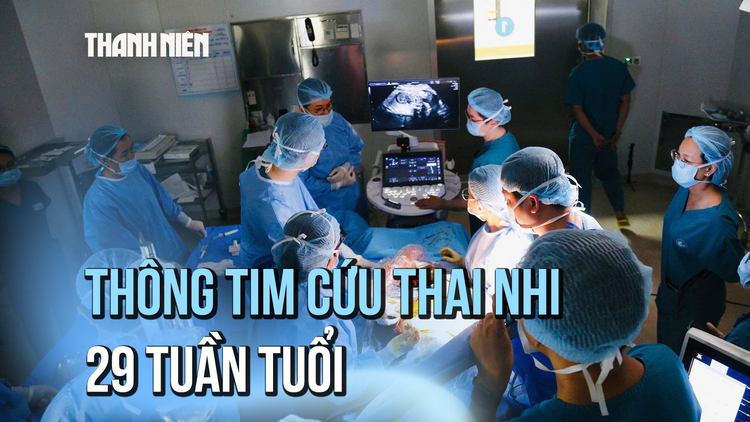 Kỳ tích thông tim can thiệp bào thai, mở đường sống cho em bé chưa chào đời