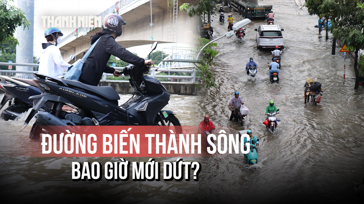 Ngập ở TP.HCM - Kỳ 1: Nỗi ám ảnh kéo dài của người dân