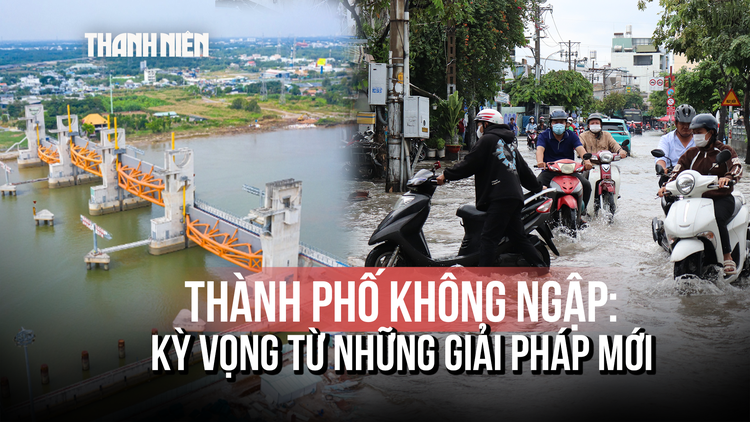 Ngập ở TP.HCM - Kỳ 3: Hy vọng từ những giải pháp mới