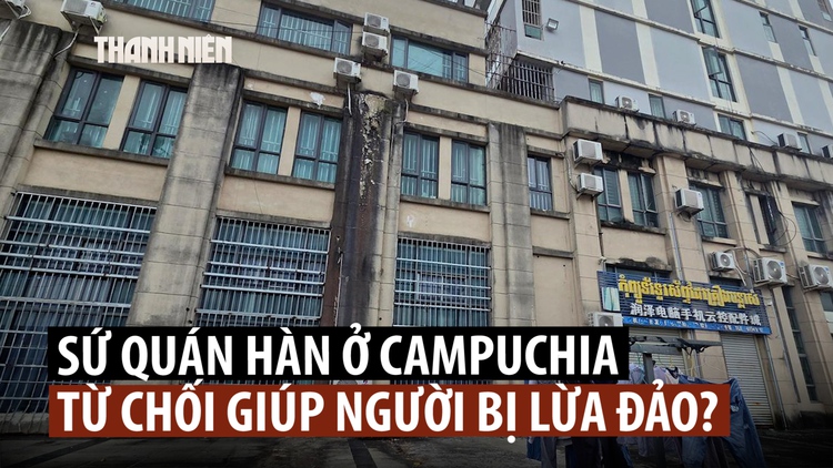 Hàn Quốc nói gì khi sứ quán không mở cửa sớm đón người trốn chạy từ ổ lừa đảo?