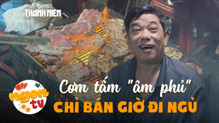 Cơm tấm ‘âm phủ’ chỉ bán giờ đi ngủ: 12 người tay làm không xuể