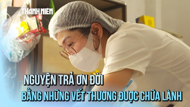 Nữ y sĩ trả ơn đời bằng cách chữa lành những vết thương