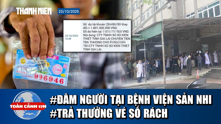 Toàn cảnh 17h: Lời kể bảo vệ vụ đâm người tại Bệnh viện sản nhi Nghệ An | Trả thưởng vụ vé số rách ở Quảng Ngãi
