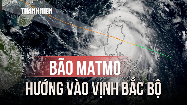 Bão Matmo đi nhanh hướng vào vịnh Bắc bộ, gây sóng cao 8 mét