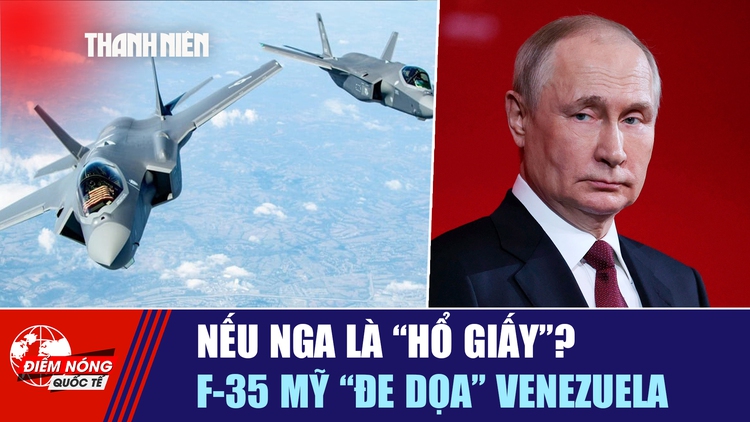 Tiêu điểm quốc tế ngày 4.10: Nếu Nga là 'hổ giấy'? | F-35 Mỹ 'đe dọa' Venezuela