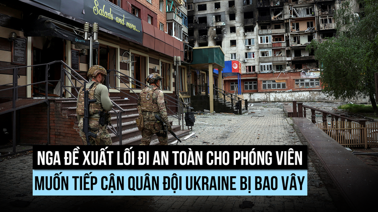 Ông Putin đề xuất 'hành lang truyền thông' vào thành phố bị bao vây, Ukraine nói gì?