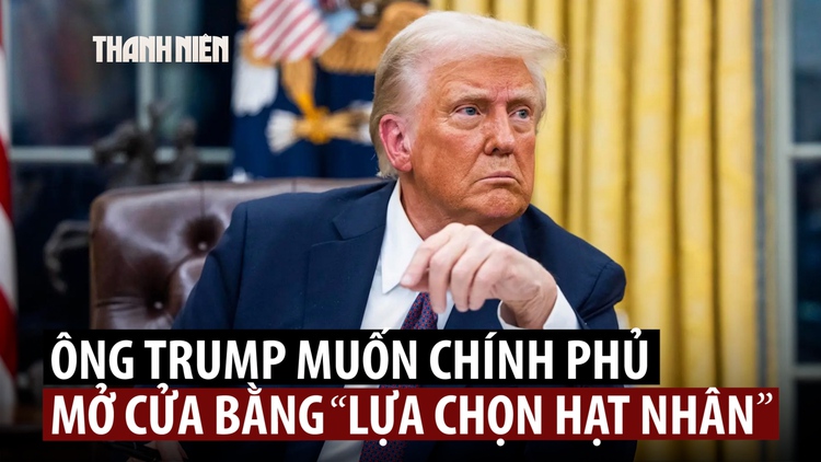 Ông Trump muốn chấm dứt đóng cửa chính phủ bằng ‘lựa chọn hạt nhân’