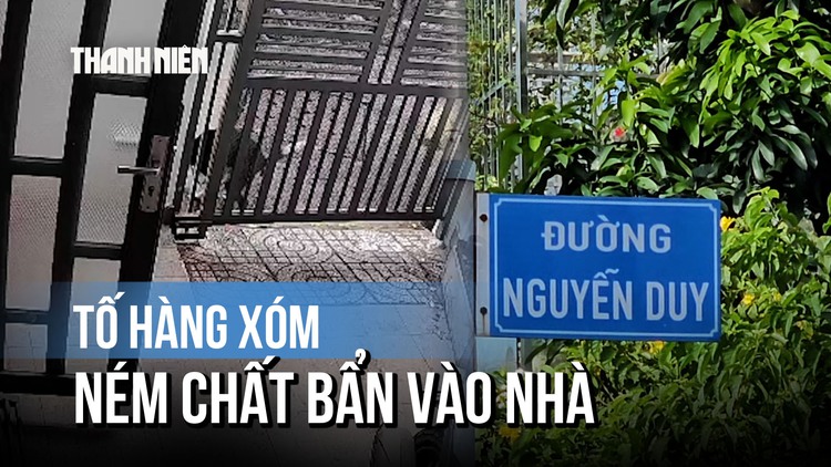 Mâu thuẫn vì chó đi vệ sinh: Người đàn ông tố bị ném phân vào nhà