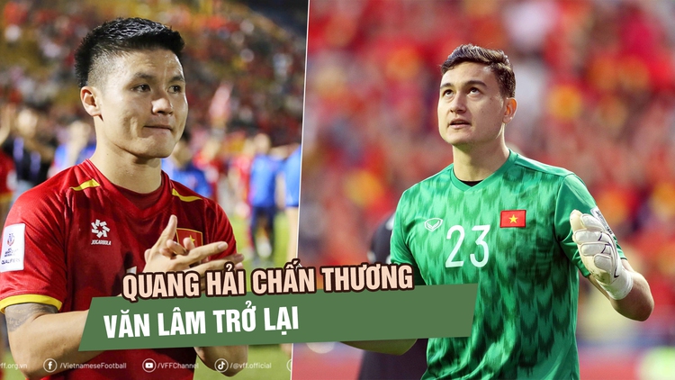 Đội tuyển Việt Nam trước trận gặp Nepal: Quang Hải vắng mặt, Văn Lâm trở lại 