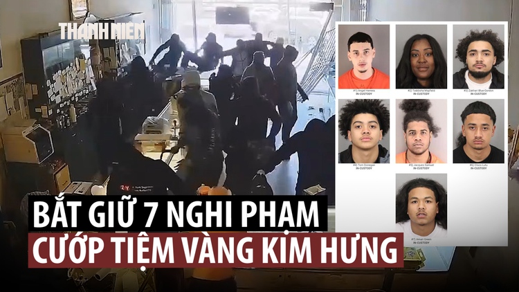 Bắt 7 nghi phạm vụ cướp tiệm vàng Kim Hưng ở California