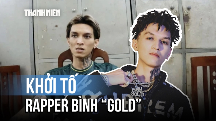 Rapper Bình ‘Gold’ bị khởi tố, bắt tạm giam