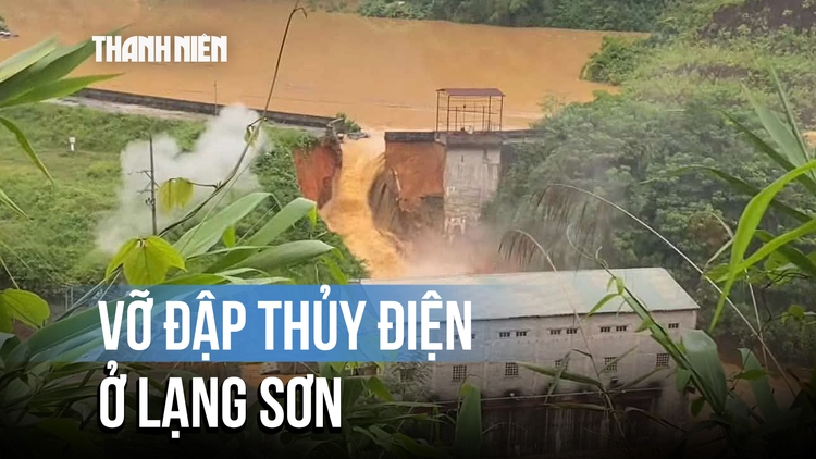 Vỡ đập thủy điện Bắc Khê 1 ở Lạng Sơn: Phát hiện vết nứt từ buổi sáng