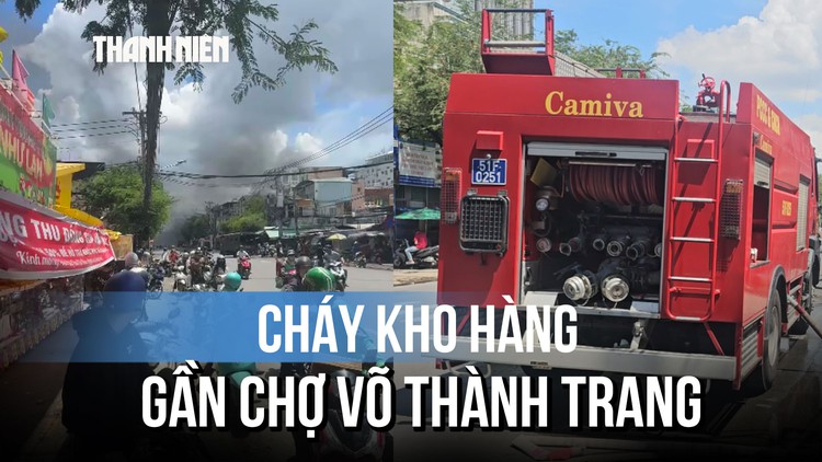 Cháy kho hàng gần chợ Võ Thành Trang, tiểu thương lo sợ cháy lan