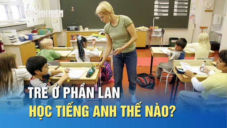 Trẻ ở Phần Lan học tiếng Anh từ nhỏ thế nào?