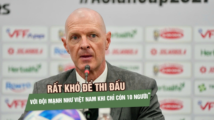 HLV đội tuyển Nepal tiếc nuối vì thẻ đỏ, quyết tâm hơn ở trận lượt về với Việt Nam