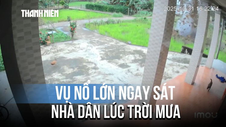 Khiếp vía tiếng nổ lớn ngay sát nhà dân ở Quảng Trị