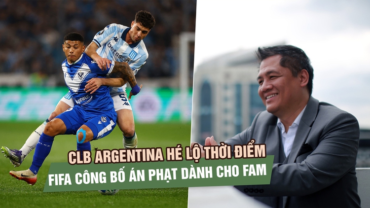 CLB Argentina hé lộ thời điểm FIFA công bố phán quyết kháng cáo của bóng đá Malaysia