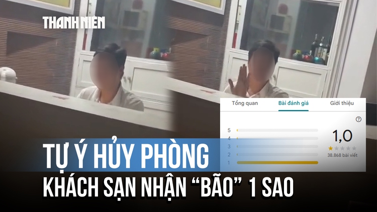 Tự ý hủy phòng đã thanh toán trước, khách sạn tại Hà Nội nhận ‘bão’ 1 sao