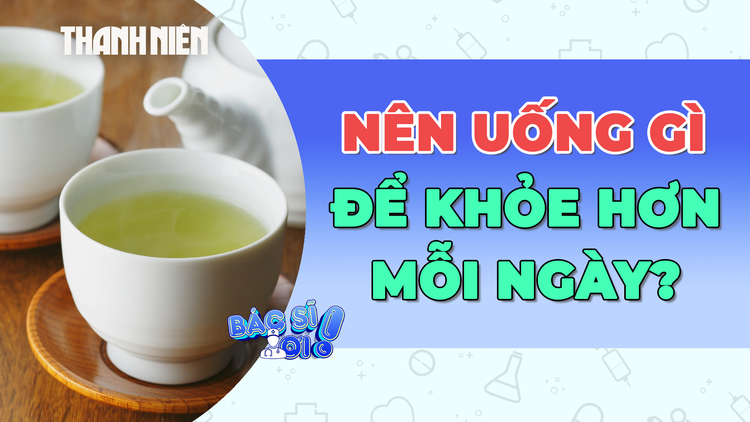 Loại thức uống đơn giản nào giúp bạn khỏe hơn mỗi ngày?