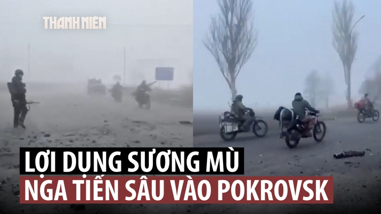 Quân Nga tiến sâu vào Pokrovsk, lãnh đạo Ukraine thừa nhận tình thế khó khăn