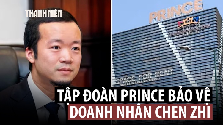 Tập đoàn Prince của doanh nhân Campuchia Chen Zhi bác cáo buộc lừa đảo