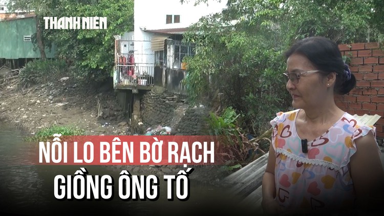 Nguy cơ sạt lở rất cao bên bờ rạch Giồng Ông Tố