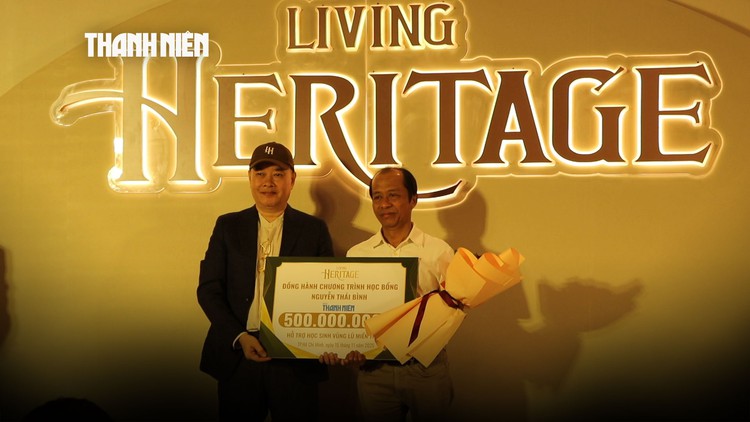Living Heritage Foundation trao tặng 500 triệu đồng cho quỹ học bổng Nguyễn Thái Bình