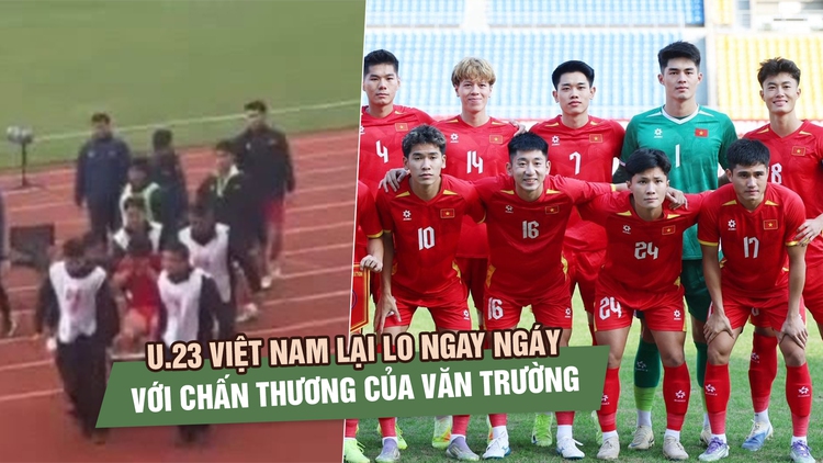 Thua sát nút Hàn Quốc, U.23 Việt Nam lại lo ngay ngáy với chấn thương của Văn Trường