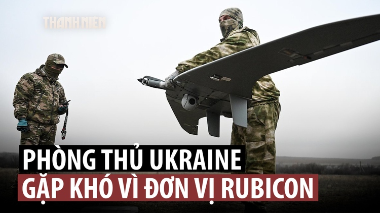 Rubicon - mũi nhọn giúp Nga phá ưu thế UAV của Ukraine