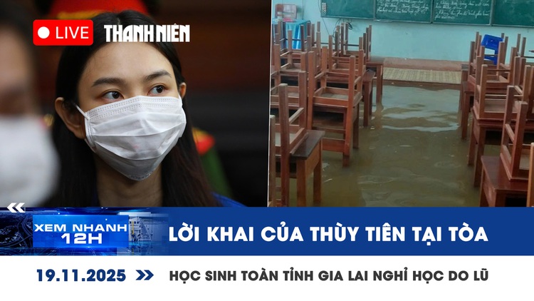 Xem nhanh 12h: Lời khai của Thùy Tiên tại tòa | Học sinh toàn tỉnh Gia Lai nghỉ học do lũ