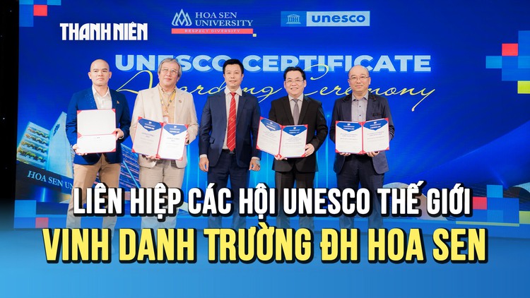 Trường ĐH Hoa Sen được Liên hiệp các hội UNESCO thế giới vinh danh