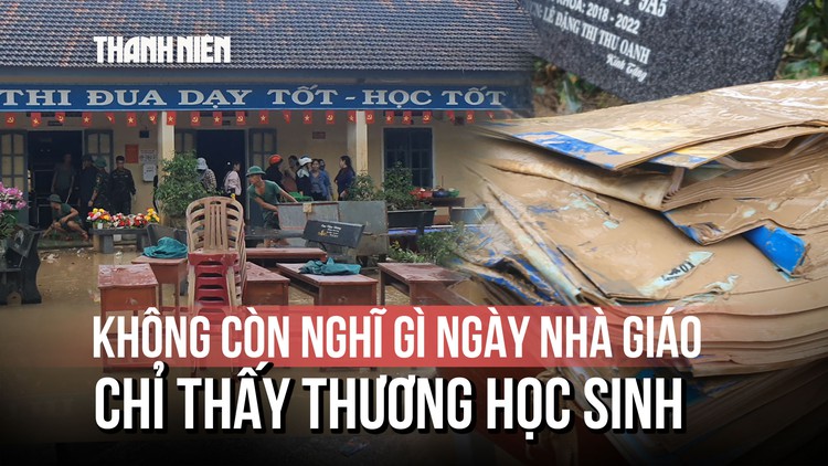 Cô giáo trải lòng giữa vùng lũ dữ