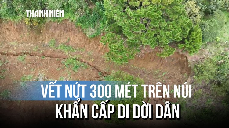 Phát hiện vết nứt dài 300 mét trên đồi, khẩn cấp di dời hàng chục hộ dân