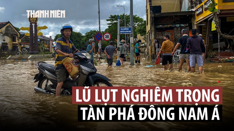 Áp thấp nhiệt đới dự báo vào Biển Đông, Đông Nam Á lũ lụt nghiêm trọng