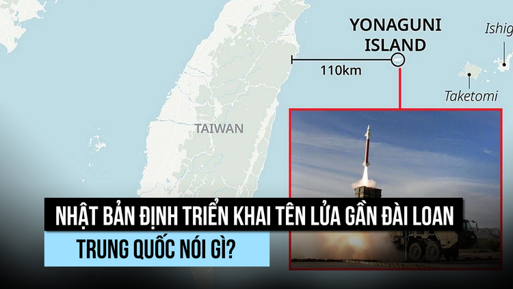 Trung Quốc nói gì về kế hoạch đưa tên lửa Nhật Bản đến đảo gần Đài Loan?