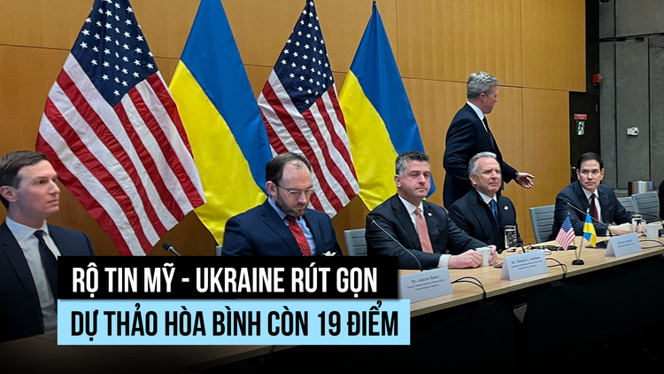 Mỹ - Ukraine 'tinh chỉnh' dự thảo hòa bình ra sao?