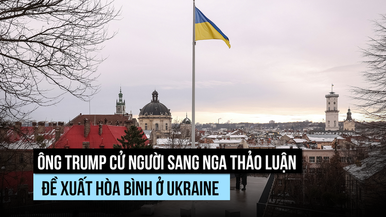 Đặc sứ của ông Trump sang Nga thảo luận đề xuất chấm dứt xung đột Ukraine