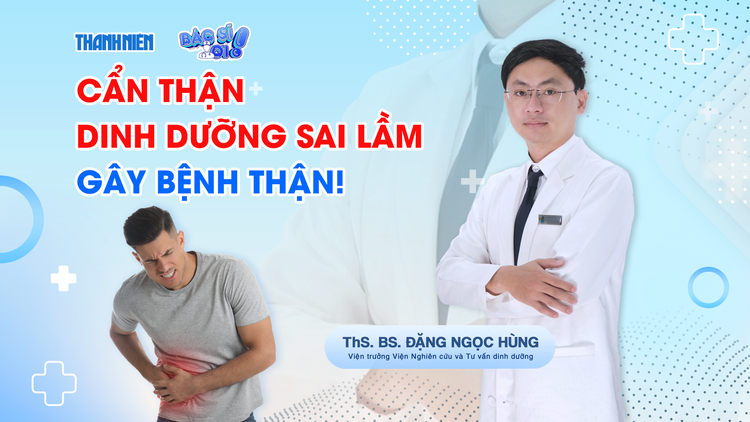 Bác sĩ ơi: Đừng để suy thận vì những lầm tưởng khó bỏ!