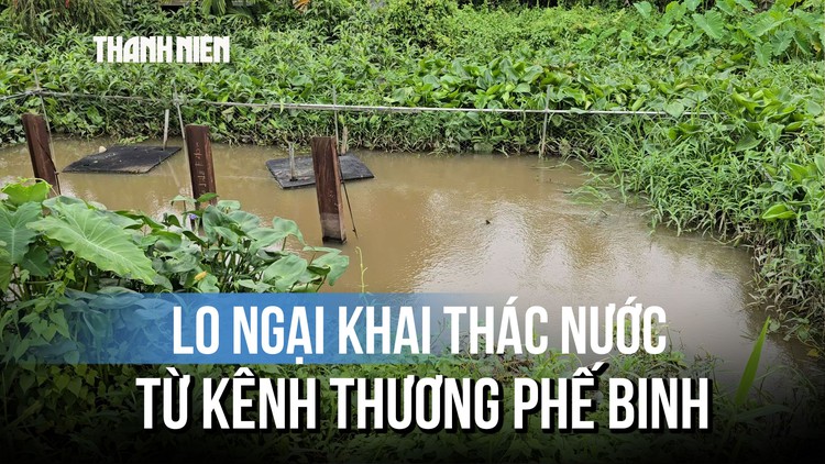 Lo ngại vận hành trạm bơm kênh Thương Phế Binh: Cấp nước Bến Tre nói gì?