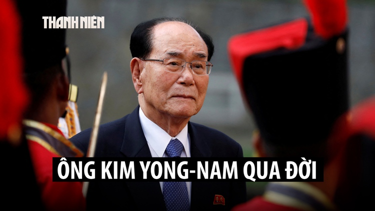 Cựu nguyên thủ quốc gia Triều Tiên Kim Yong-nam qua đời