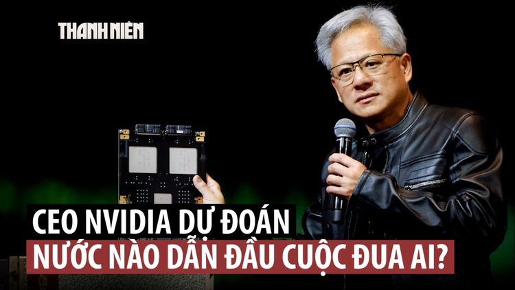 CEO NVIDIA Jensen Huang cảnh báo Trung Quốc có thể vượt Mỹ về AI