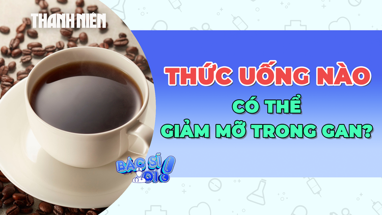 Liệu có thể giảm mỡ trong gan chỉ với một loại thức uống?