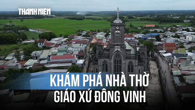 Nhà thờ Giáo xứ Đông Vinh: Công trình đá magma độc đáo giữa vùng Hố Nai