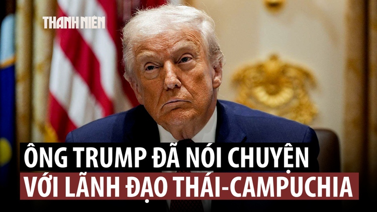 Ông Trump nói lãnh đạo Campuchia, Thái Lan đồng ý dừng bắn