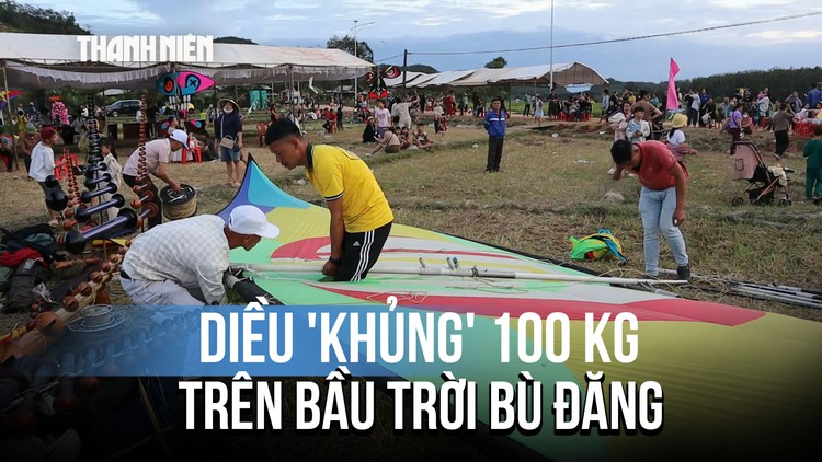 Diều 'khủng' 100 kg khiến người xem trầm trồ trên bầu trời Bù Đăng