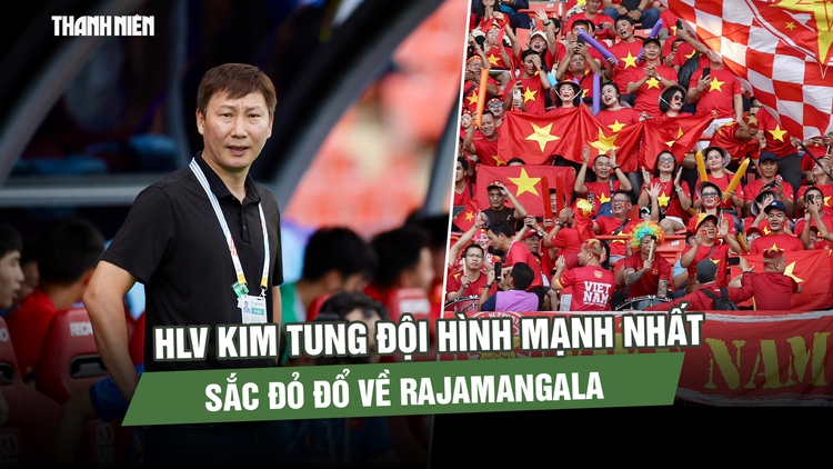 U.23 Việt Nam tung đội hình mạnh nhất đấu Philippines: Sắc đỏ đổ về Rajamangala