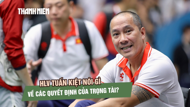 Không thể giành HCV bóng chuyền SEA Games, HLV Tuấn Kiệt nói gì về trọng tài?