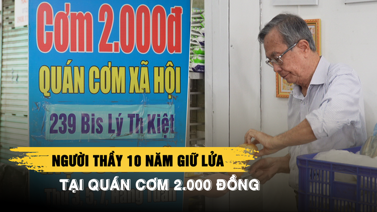 Giảng viên đại học U.80 10 năm giữ lửa quán cơm 2.000 đồng