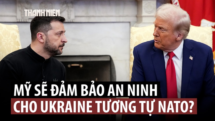 Mỹ cam kết an ninh cho Ukraine, chưa thỏa thuận được về nhượng bộ lãnh thổ